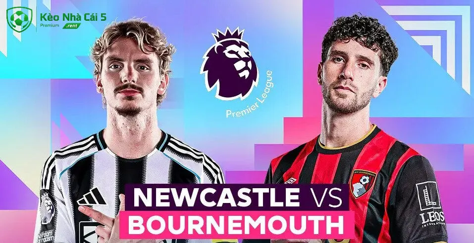 Soi kèo Newcastle vs Bournemouth ngày 05/09